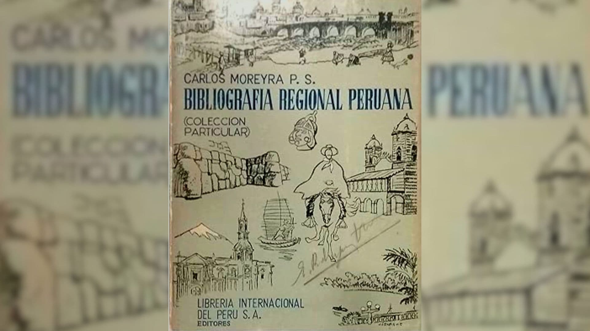Arequipa en la bibliografía regional de Carlos Moreyra Paz-Soldán