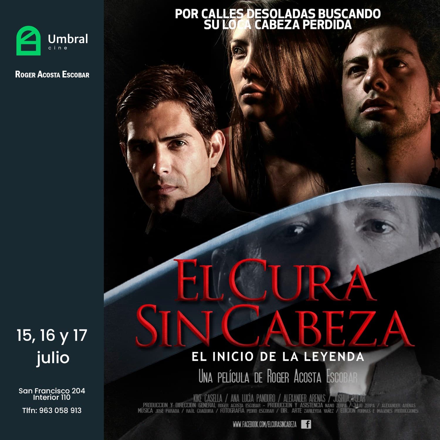 Función Especial “El Cura Sin Cabeza” en Umbral Cine