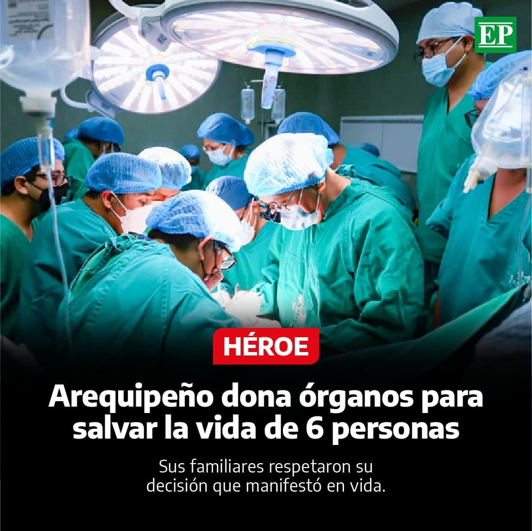 Arequipa: Salva vidas gracias a donar sus órganos, conoce aquí su historia