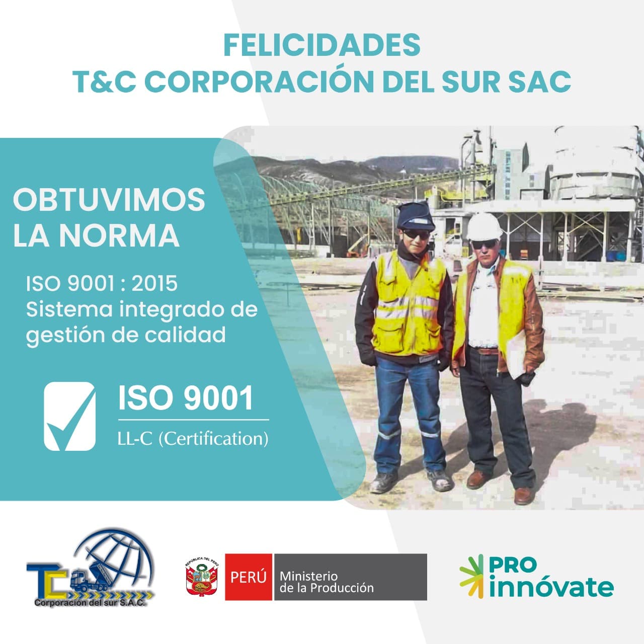 T&amp;C Corporación del Sur logra certificación internacional