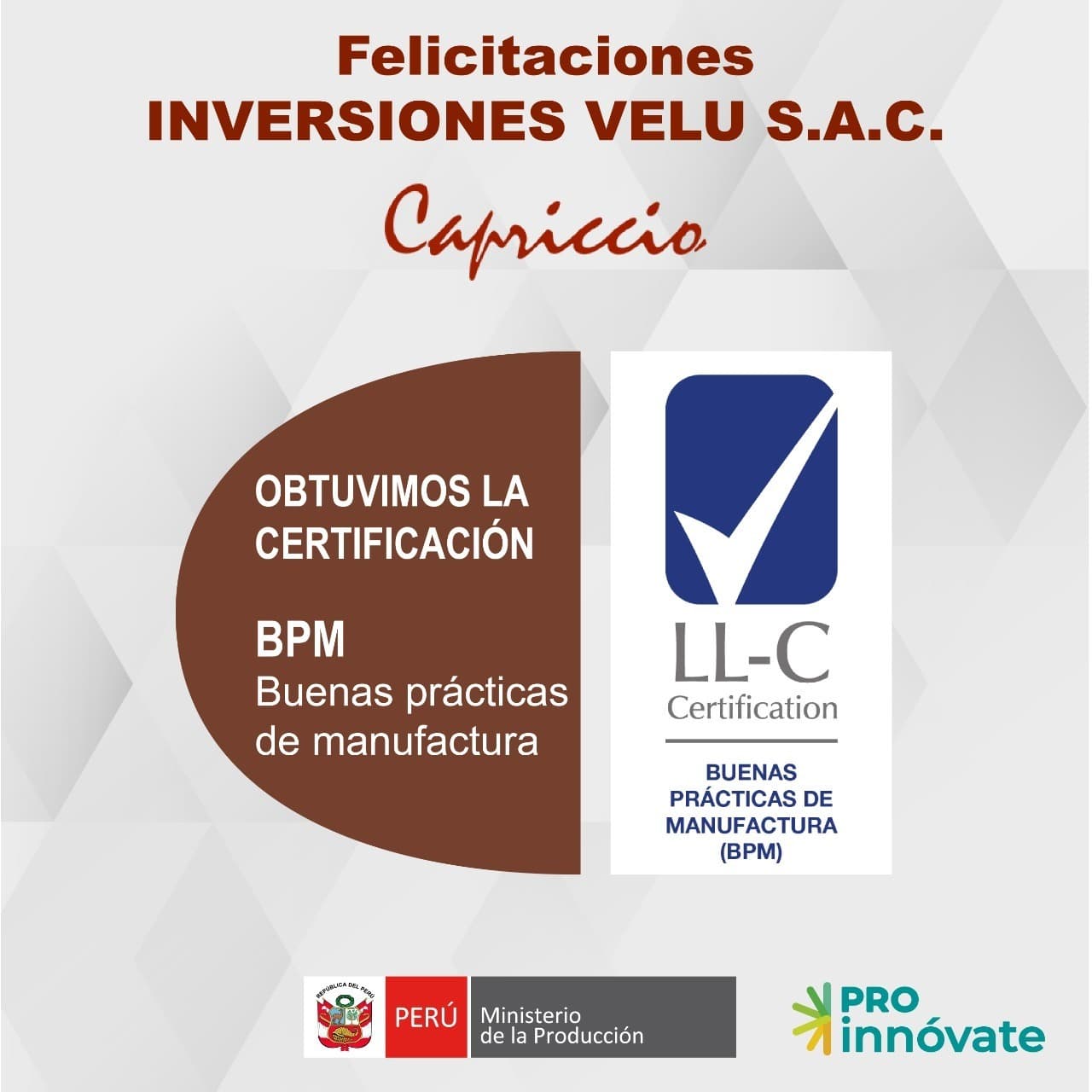 Capriccio obtiene certificado de Buenas Prácticas de Manufactura